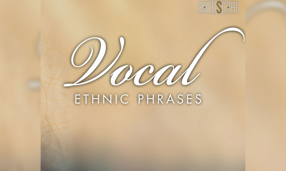 دانلود بانک صدای کانتکت Sonuscore Ethnic Vocal Phrases
